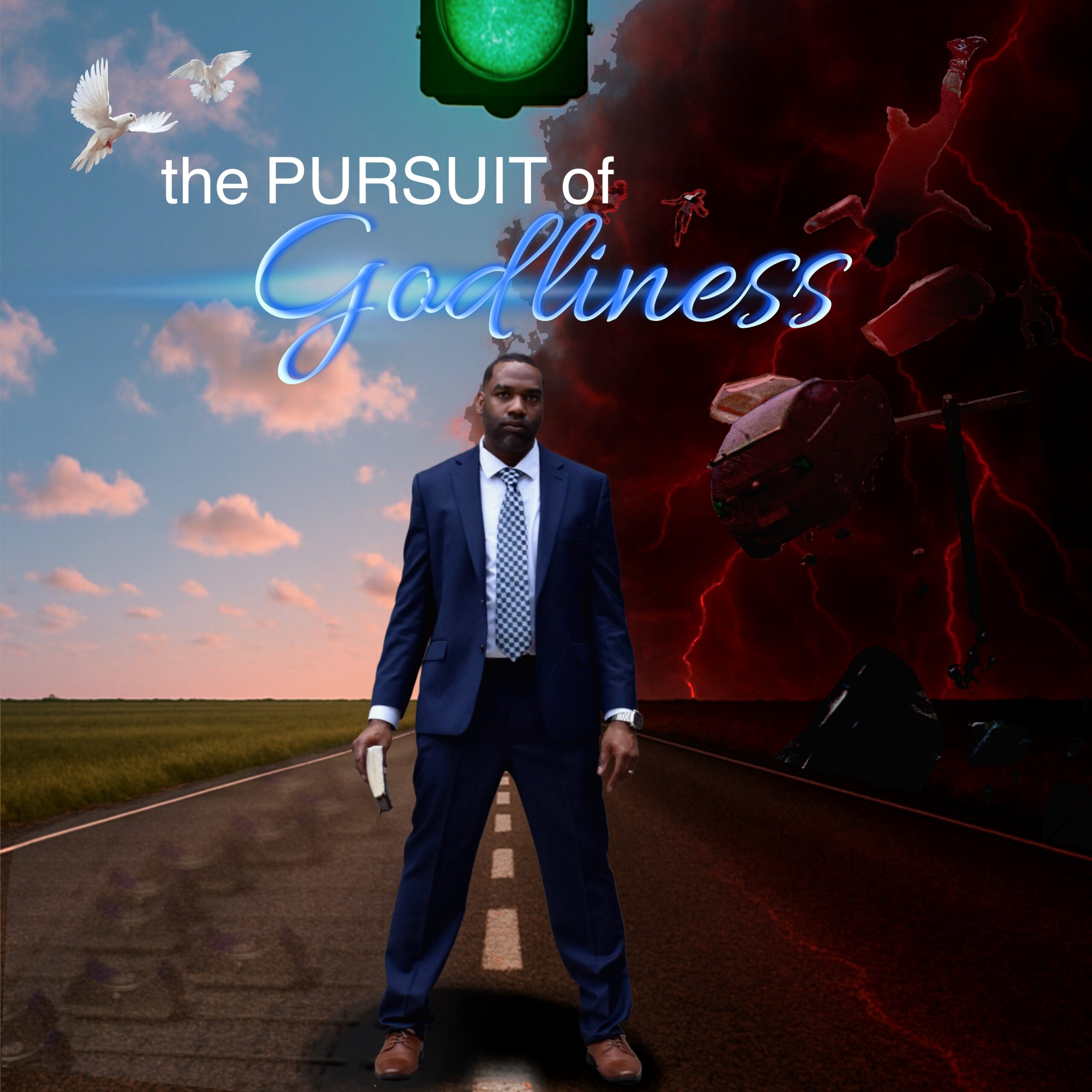 The Pursuit of Godliness